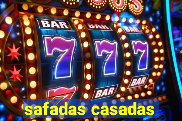 safadas casadas